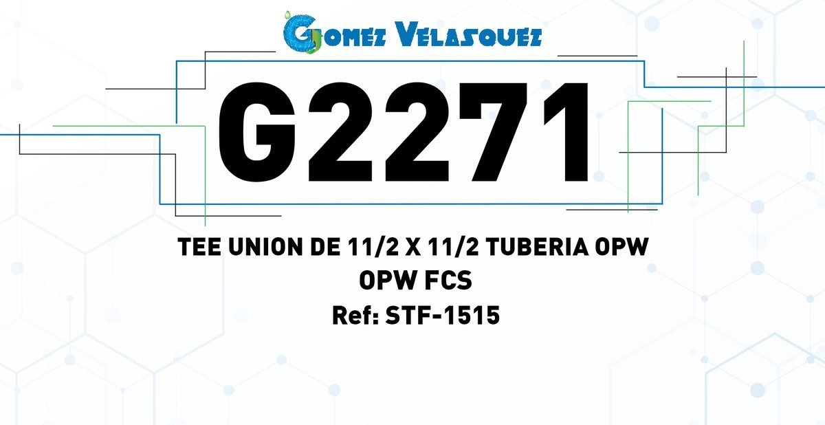 TEE UNION DE 1 1/2 x 1 1/2 TUBERIA OPW - OPW FCS - Image 2