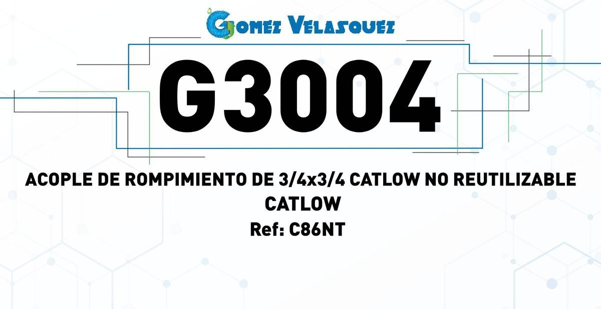 ACOPLE DE ROMPIMIENTO DE 3/4x3/4 CATLOW NO REUTILIZABLE - Image 2